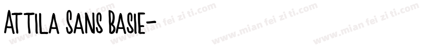 Attila Sans Basie字体转换